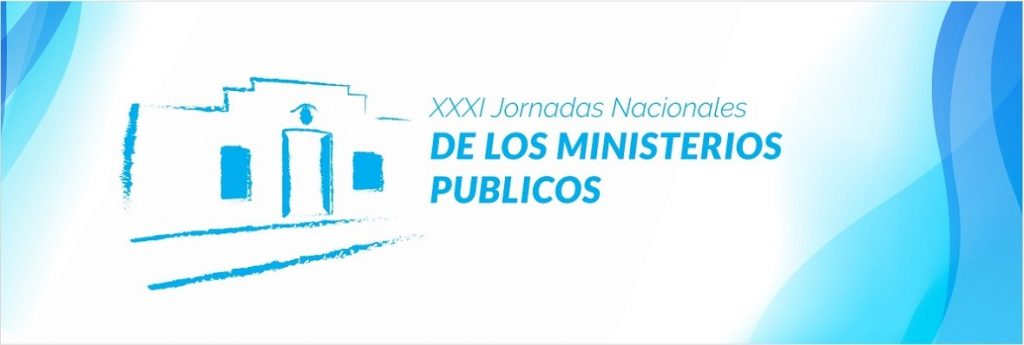 Fiscalía General declaró de interés institucional a las XXXI Jornadas de Ministerios Públicos