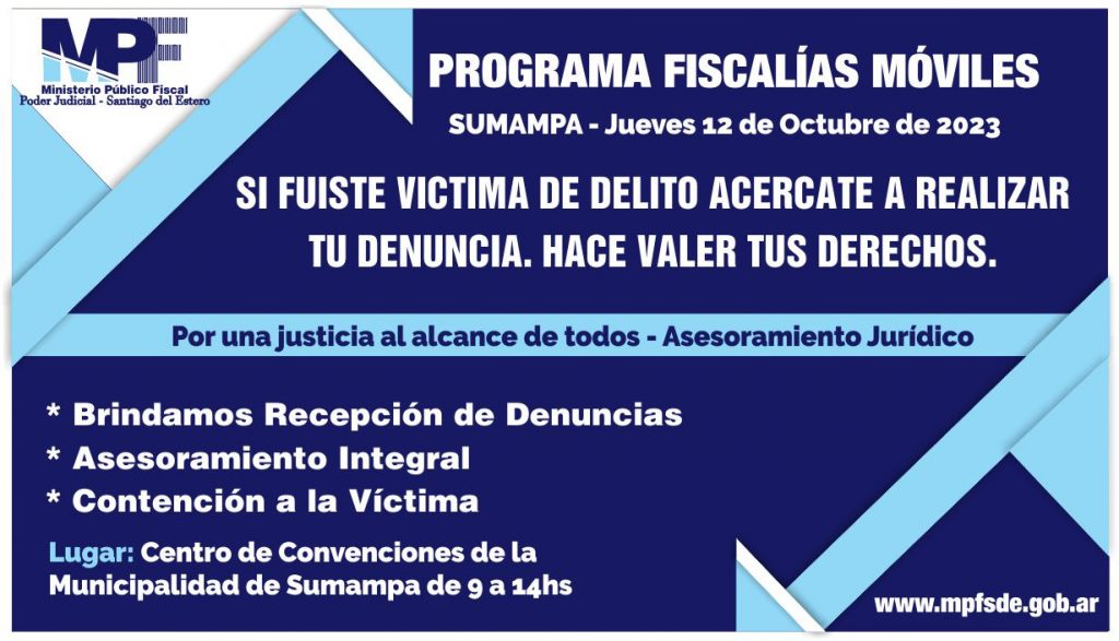 El programa “Fiscalías móviles” visitará la localidad de Sumampa para brindar asesoramiento gratuito y recepcionar denuncias